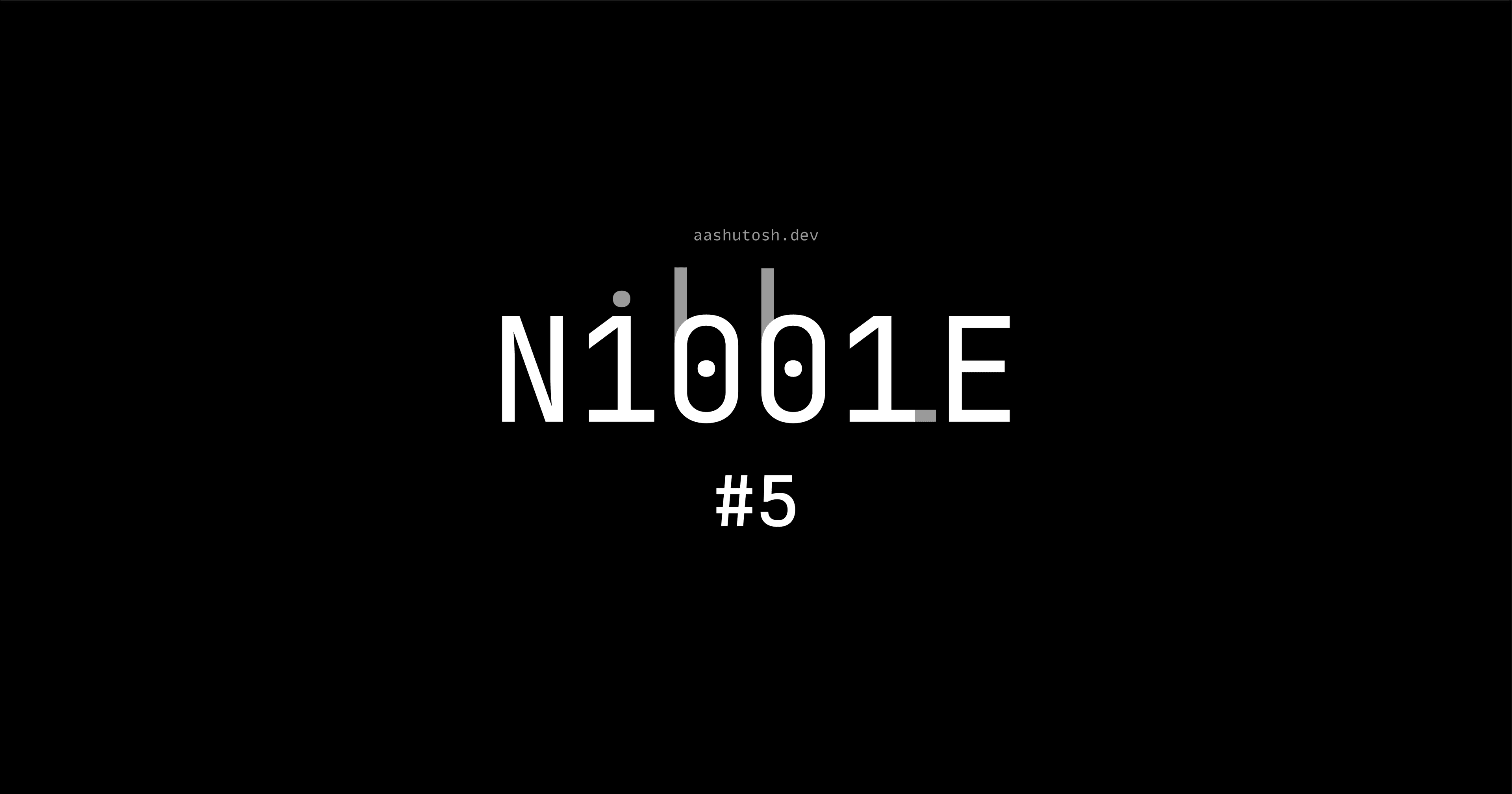 Nibble #5